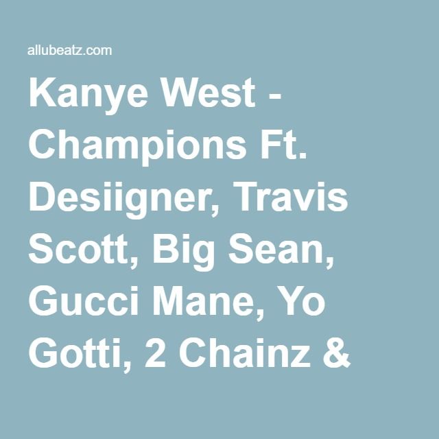 Champions Kanye West Download Mp3